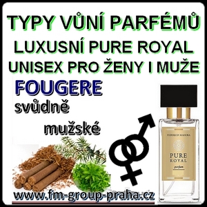 UNISEX PURE ROYAL PARFÉMY TYPY VŮNÍ FOUGERE UNISEX PURE ROYAL PARFÉMY TYPY VŮNÍ FOUGERE